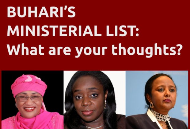 THREE WOMEN MADE BUHARI’S MINISTERIAL LIST: WHAT ARE YOUR THOUGHTS?