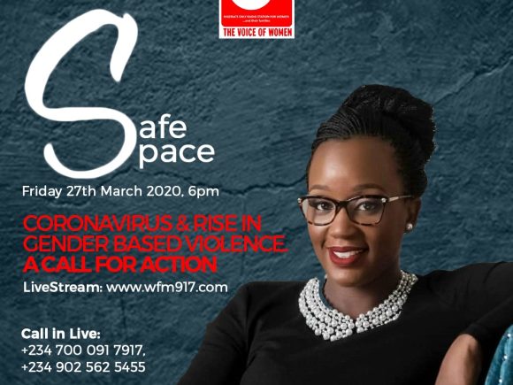 SafeSpace Special ‘Coronavirus & Rise in GBV. A Call for Action’ on Friday 27.03.20 on Women Radio 91.7