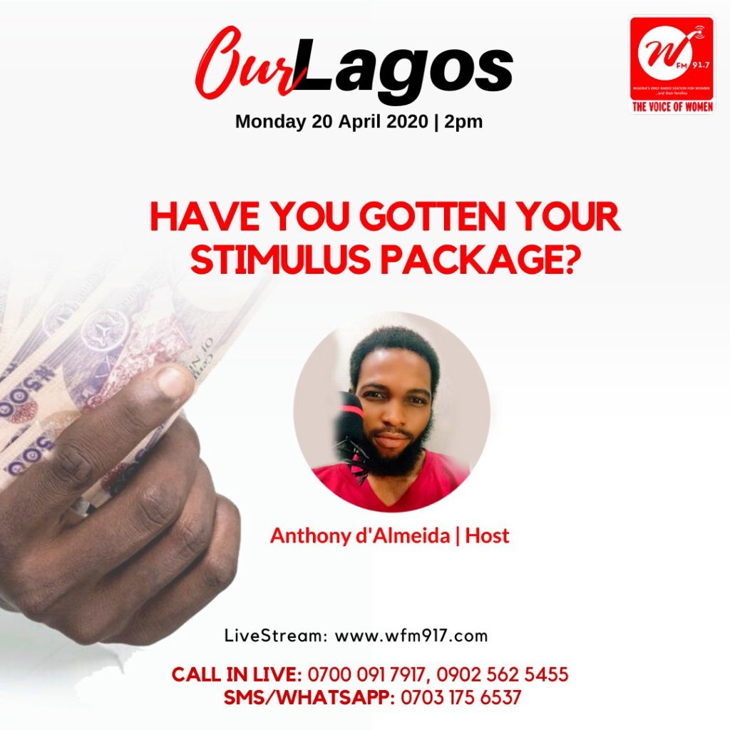 Our Lagos: Have You Gotten Your Stimulus Package?