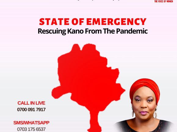 COVID-19 Update: State of Emergency, Rescuing Kano from the Pandemic