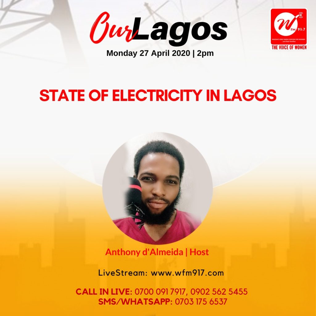 Our Lagos: “State of Electricity in Lagos”
