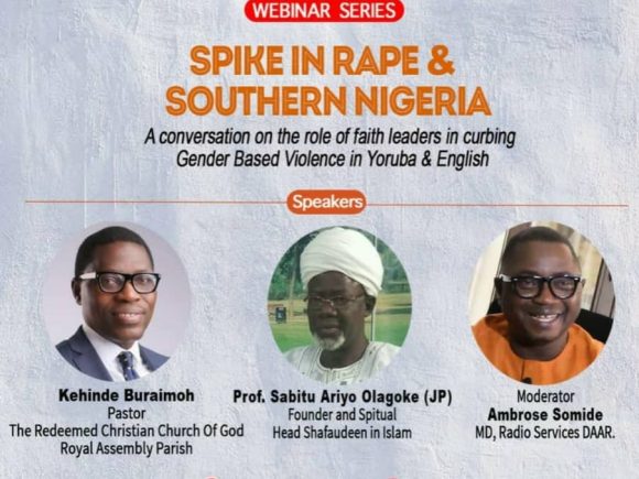 Webinar Series: Spike in Rape & Southern Nigeria – A Conversation on the role of faith leaders in curbing gender based violence.