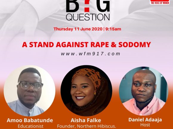 The Big Question: A Stand Against Rape and Sodomy