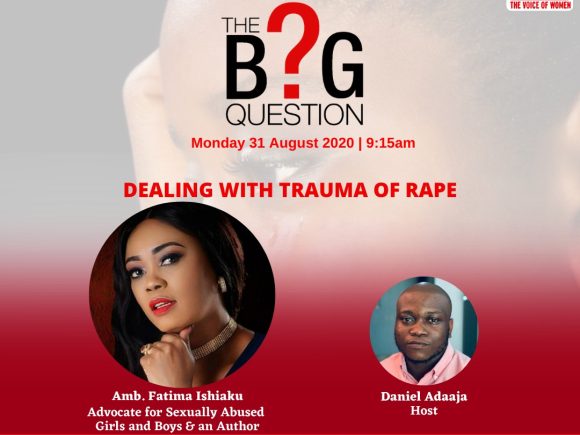 The Big Question: Dealing with Truma of Rape