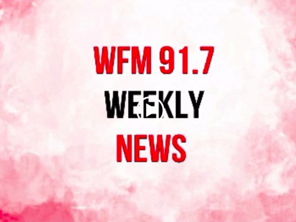 WFM 91.7 Weekly News