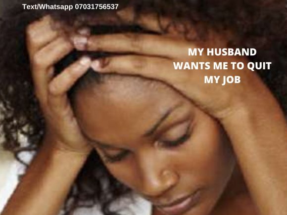 Adult Conversation: My Husband Wants me to Quit my Job