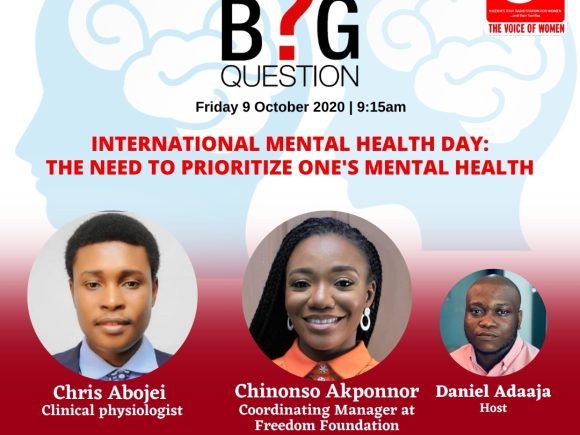 The Big Question: International Mental Health Day – The Need to Prioritize One’s Mental Health