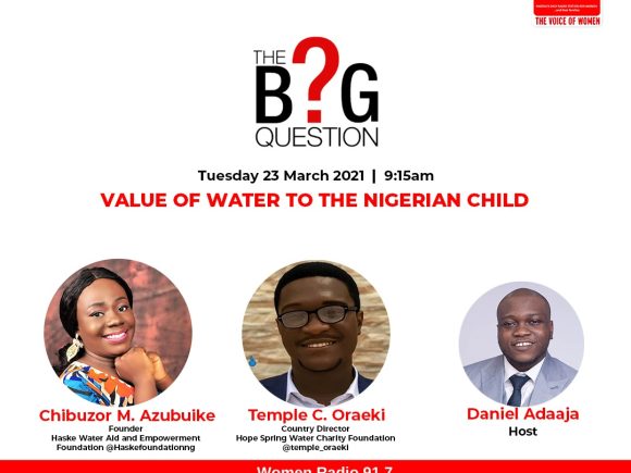 The Big Question: Value of Water to the Nigerian Child