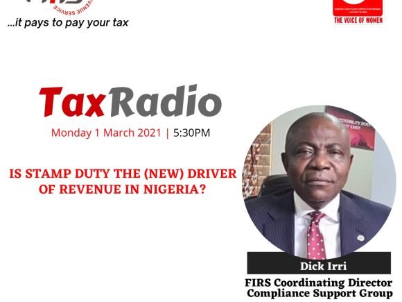 TAX Radio:Is Stamp Duty The New (Driver) of Revenue in Nigeria