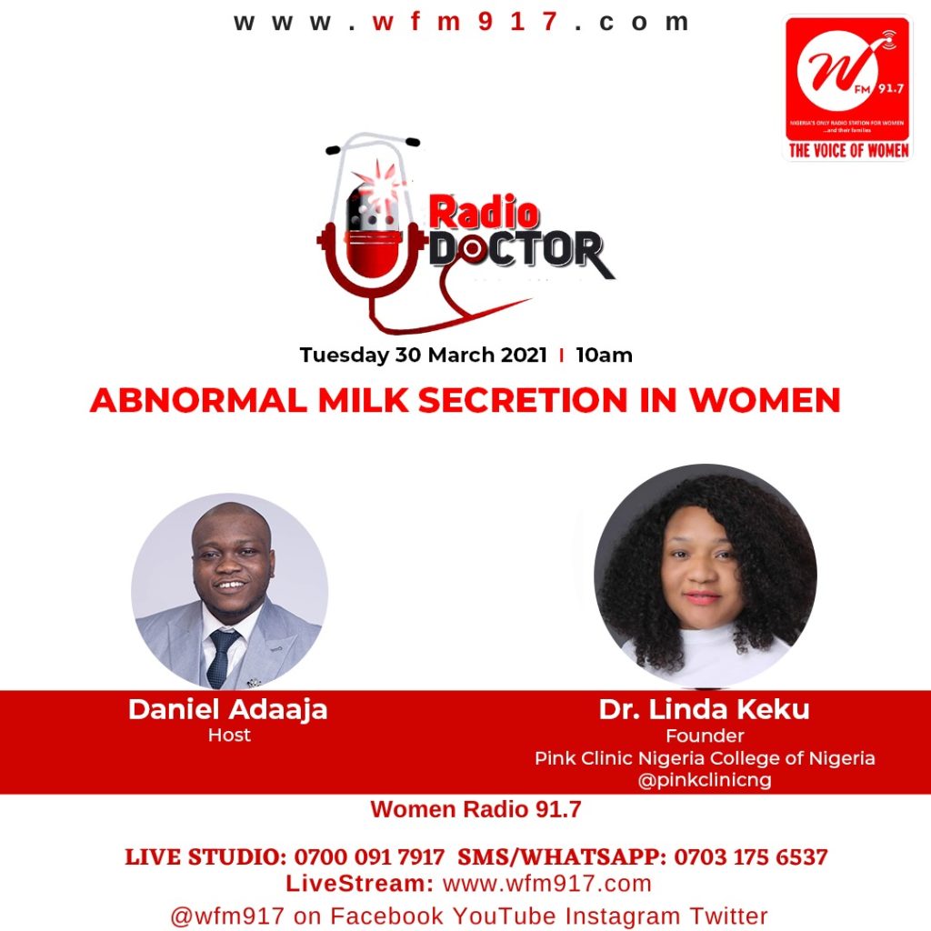 Radio Doctor: Abnormal Milk Secretion in Women