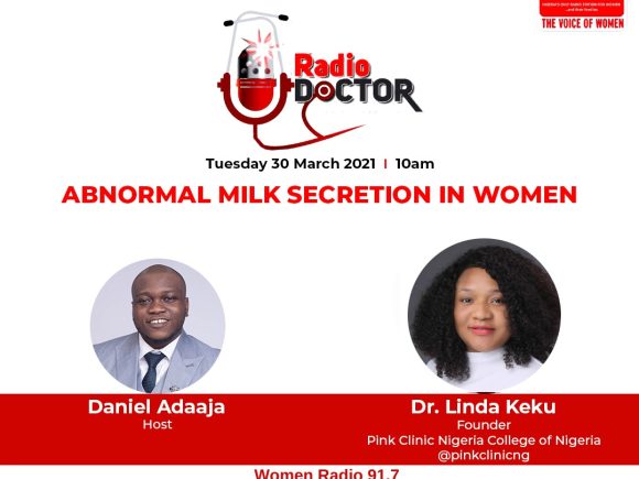 Radio Doctor: Abnormal Milk Secretion in Women