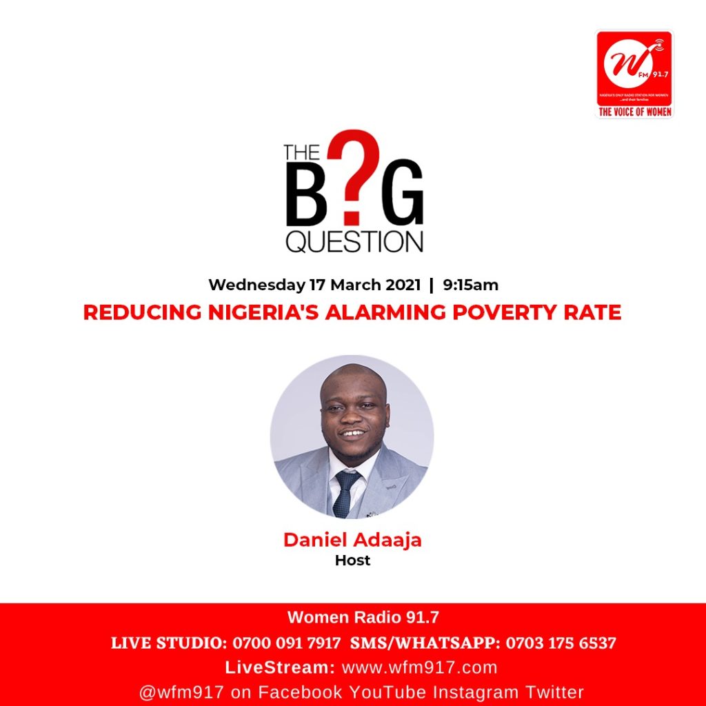 The Big Question: Reducing Nigeria’s Alarming Poverty Rate