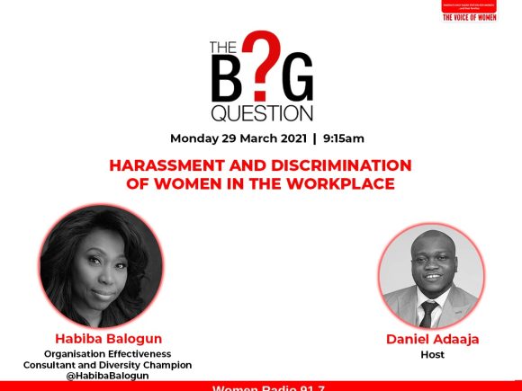 The Big Question: Harassment and  Discrimination of Women in the Workplace