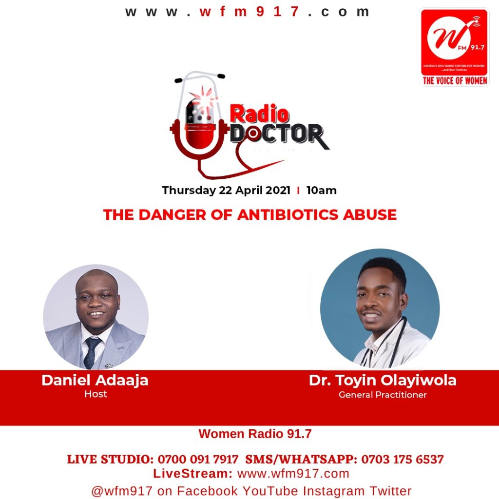 Radio Doctor: The Danger of Antibiotics Abuse