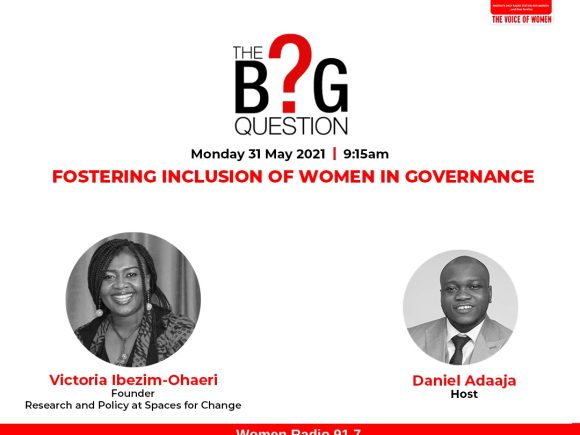 The Big Question: Fostering Inclusion of Women in Government