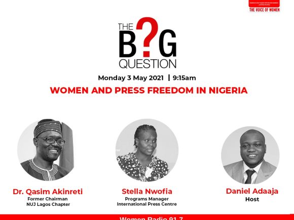 The Big Question: Women and Press Freedom in NIgeria