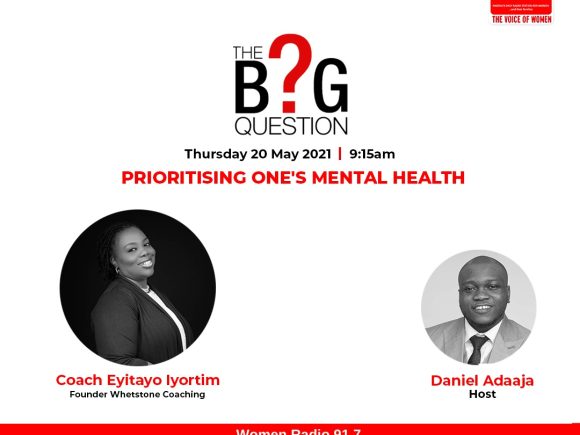 The Big Question: Prioritising Ones Mental Health