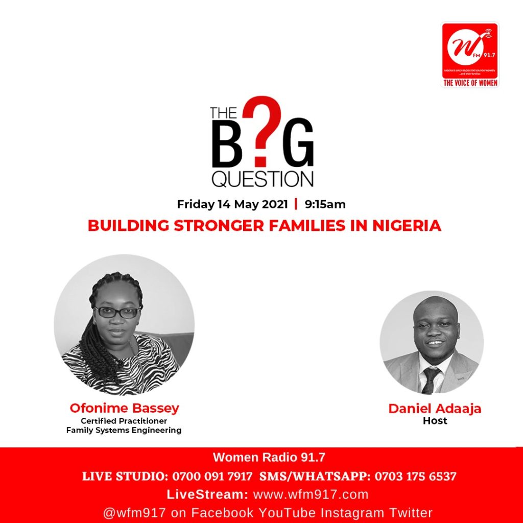 The Big Question: Building Stronger Families in Nigeria in