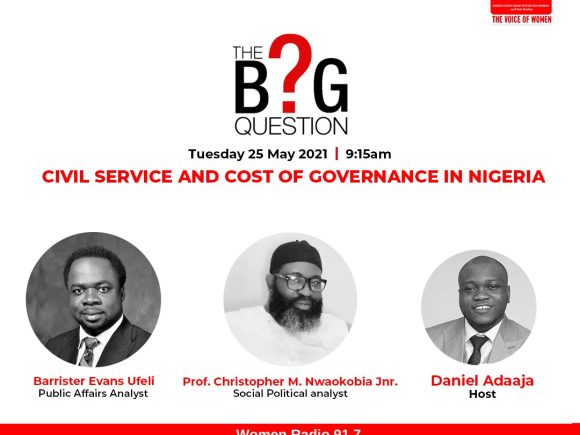 The Big Question: Civil Service and Cost Governance in Nigeria