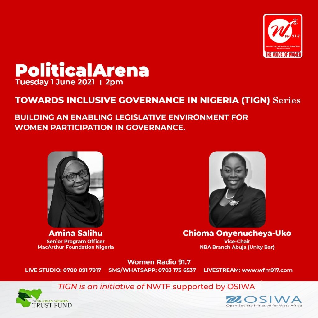 Political Arena: TIGN Series – Building and Enabling Legislative Environment for Women Participation in Governance