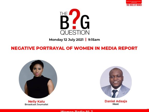 The Big Question: Negative Betrayal of Women in Media Report