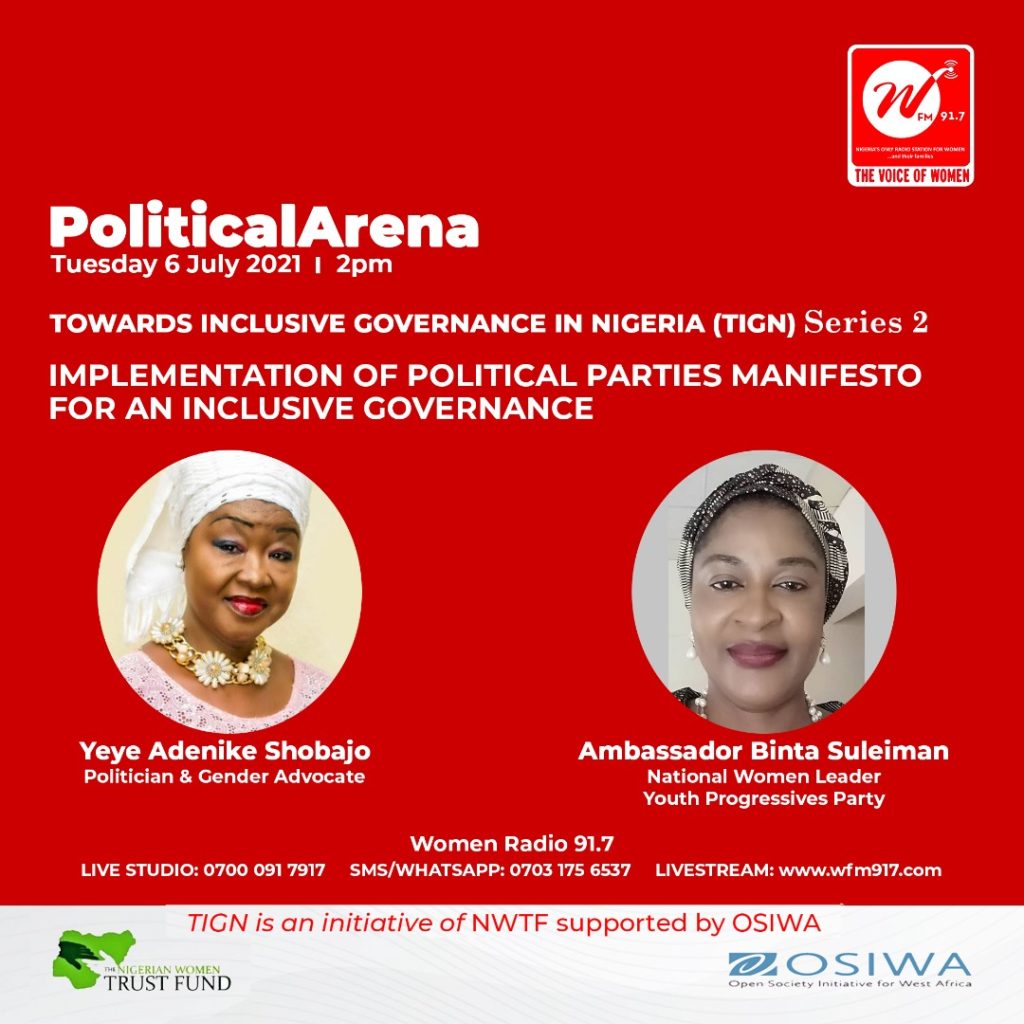 Political Arena: TIGN Series – Implementation of Political Parties Manifesto for an Inclusive Governance