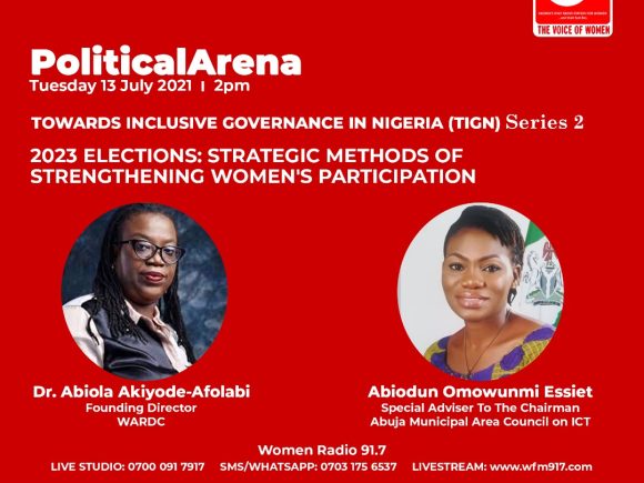 Political Arena: TGIN Series – 2023 Elections: Strategic Methods of Strengthening Women’s Participation