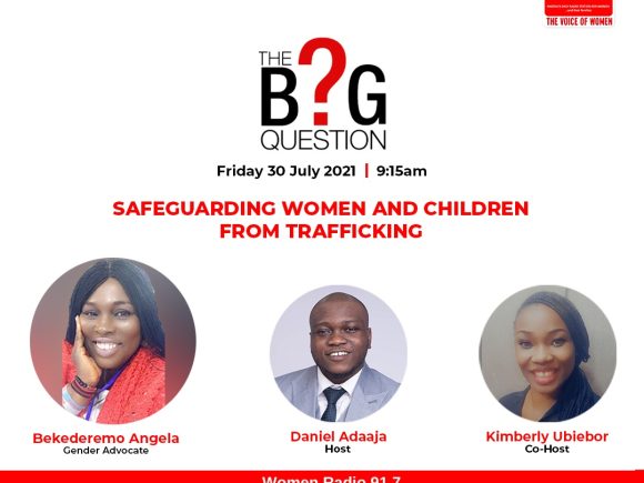 The Big Question: Safeguarding Women and Children from Trafficking