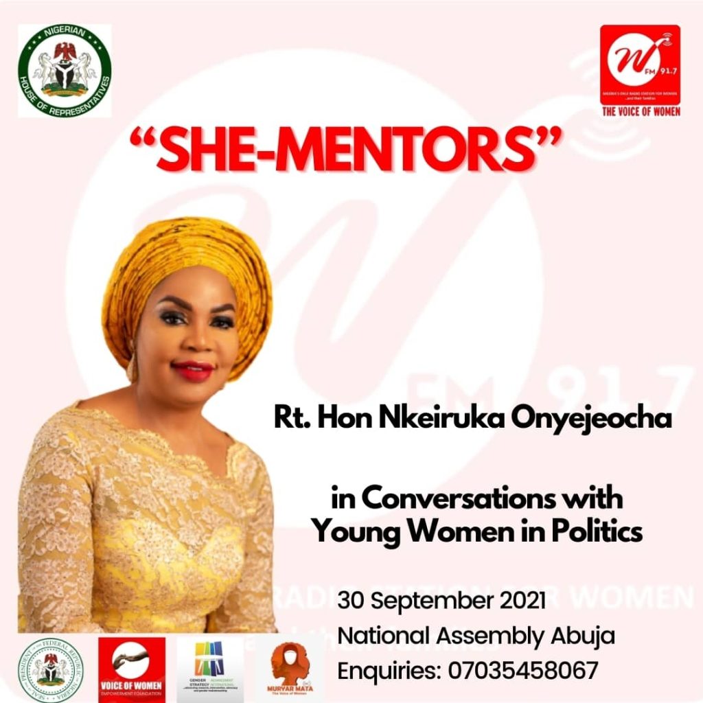 “She Mentors”: Rt. Hon Nkeiruka Onyejeocha in Conversations with Young Women in Politics