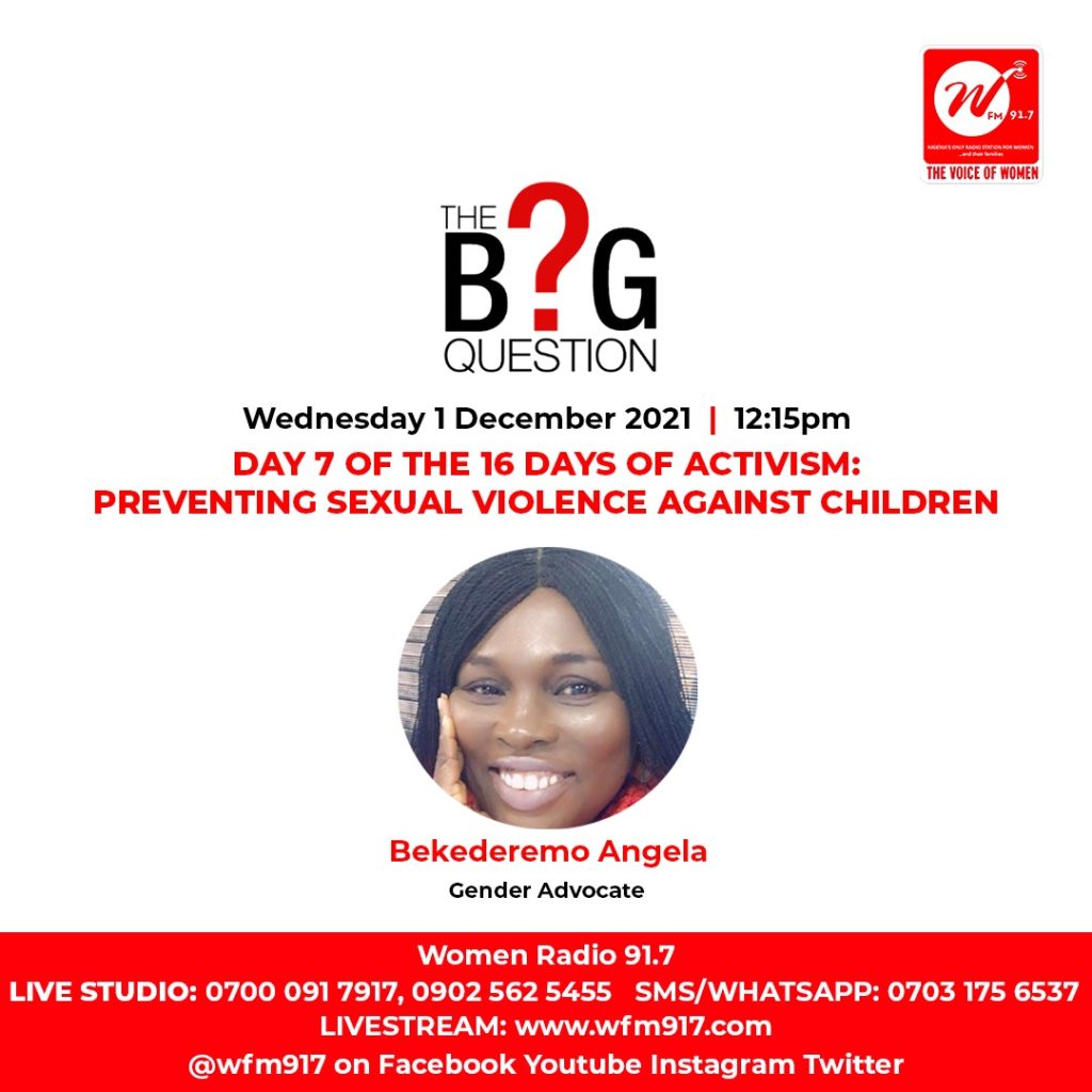 The Big Question:  7 Day the 16 Days of Activism – Preventing Sexual Violence Against Children