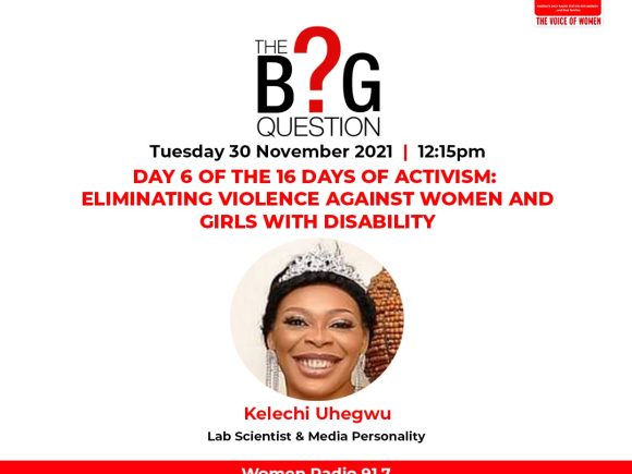 The Big Question: Day 6 of the 16 days of Activism – Eliminating Violence Against Women and Girls with Disability