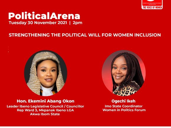 Political Arena: Strengthening The political Will for Women Inclusion