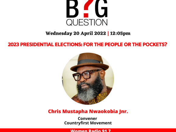 2023 Presidential Elections: For the People or the Pockets?