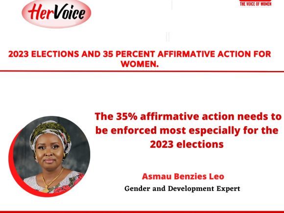 2023 Elections and 35 Percent Affirmative Action For Women with Asmau Benzies Leo