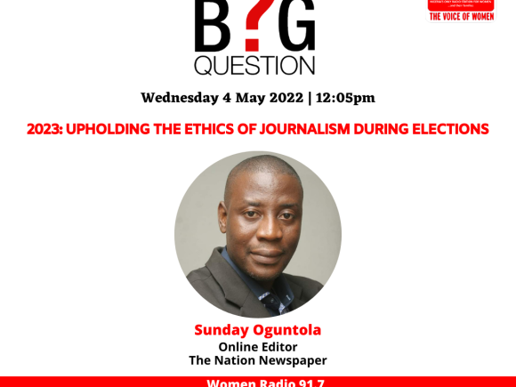 2023: Upholding the ethics of journalism during elections