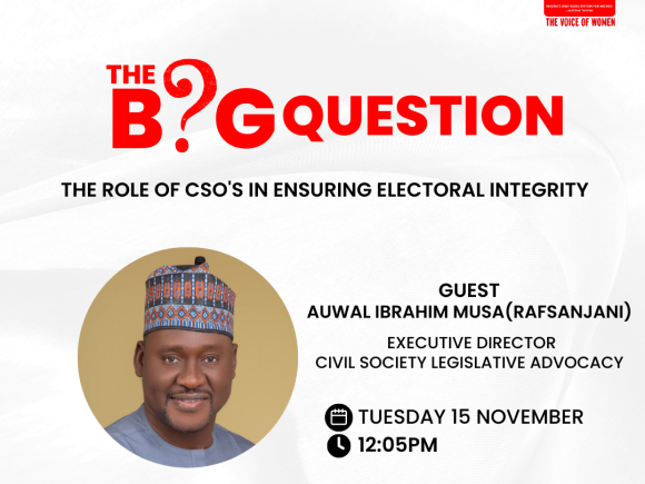 The role of CSO’s in Ensuring Electoral Integrity