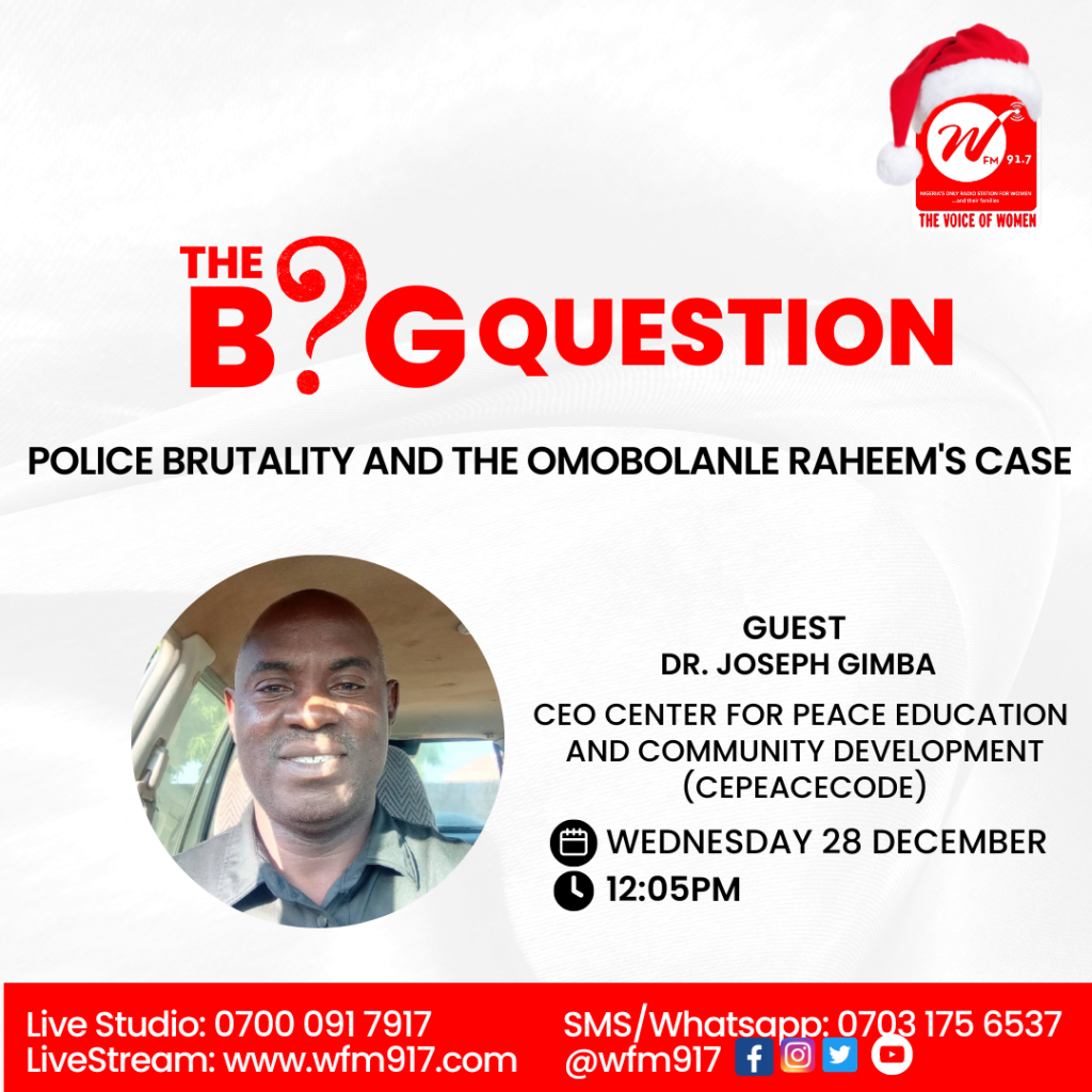 Police Brutality and the Omobolanle Raheem’s Case