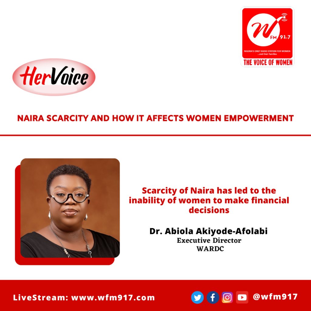 Naira scarcity and how it affects Women Empowerment