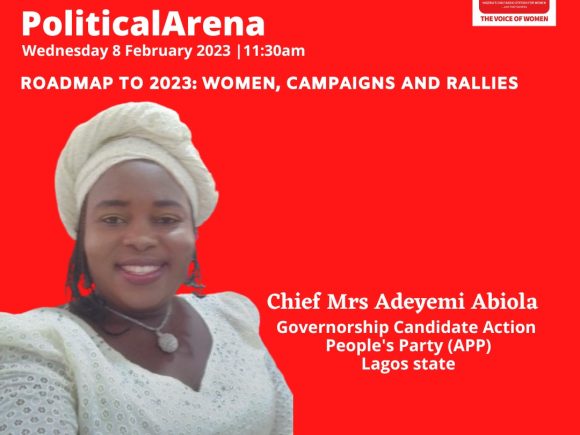 Roadmap to 2023: Women, Campaigns and Rallies