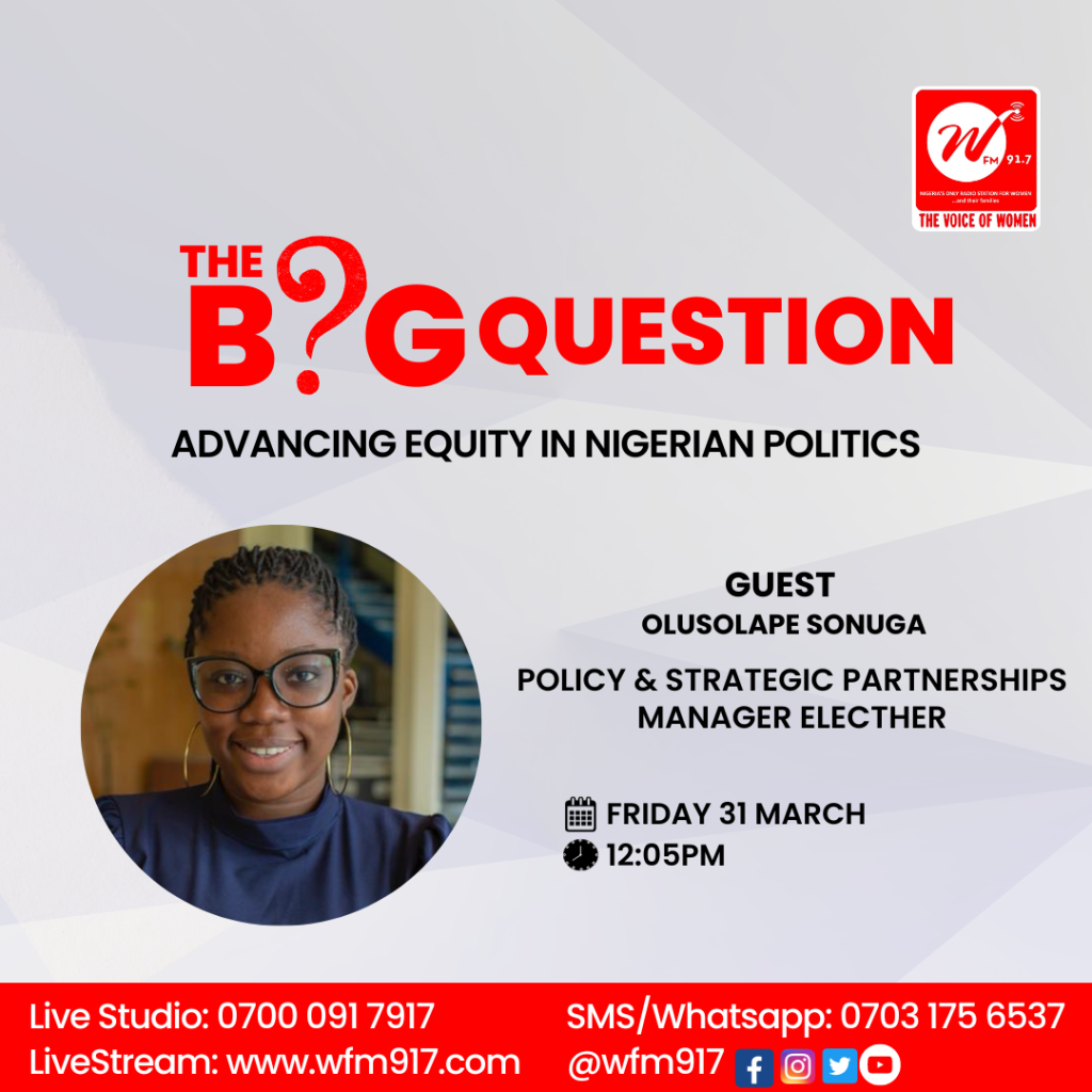 ADVANCING EQUITY IN NIGERIAN POLITICS