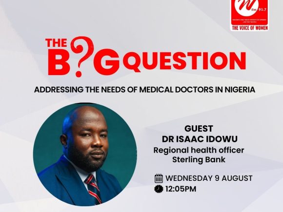 Addressing The Needs Of Medical Doctors in Nigeria