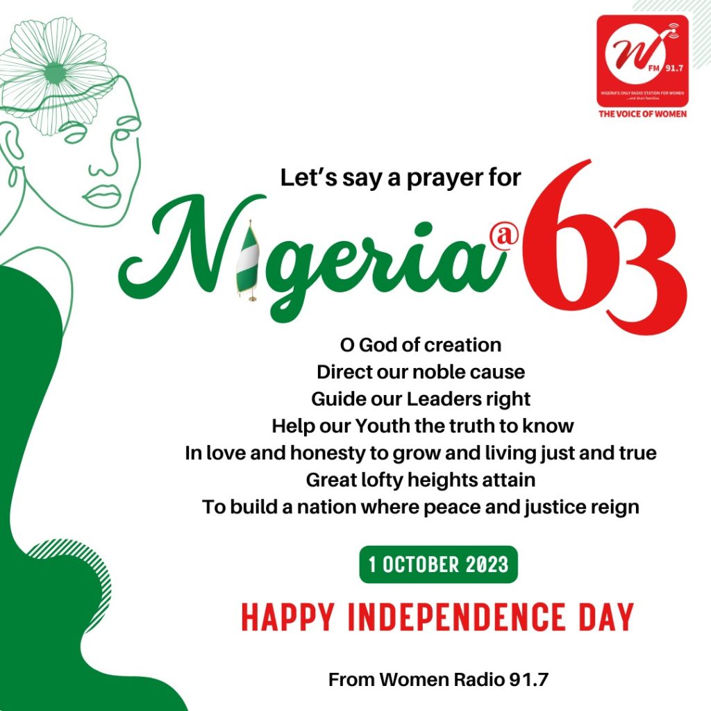 Happy 63rd Independence Day, Nigeria! from Women Radio 91.7