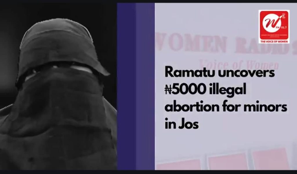 Ramatu Uncovers ₦5000 illegal abortions in Jos