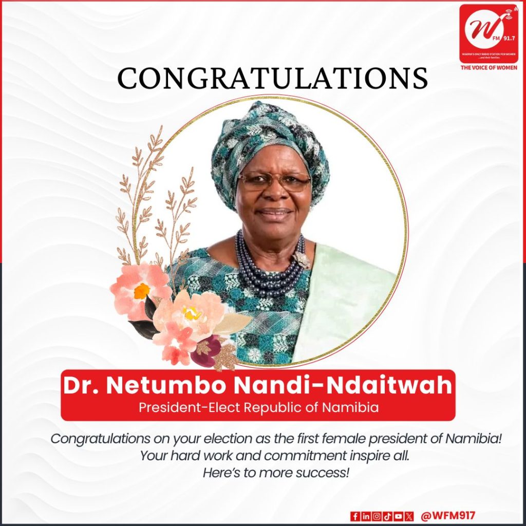 Congratulations to Dr. Netumbo Nandi-Ndaitwah on your Election as President of the Republic of Namibia