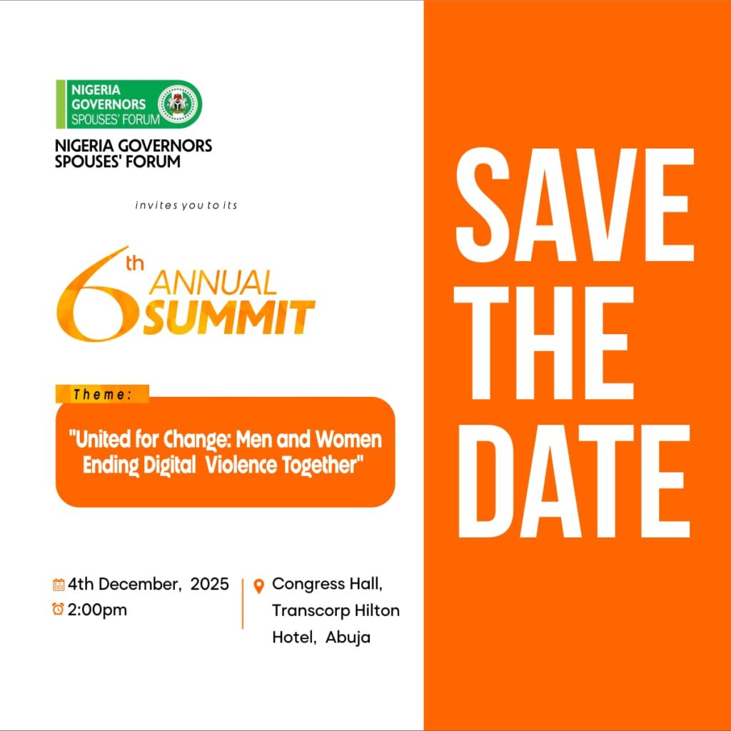 Nigeria Governors’ Spouses Forum Announces 6th Annual Summit on Ending Digital Violence